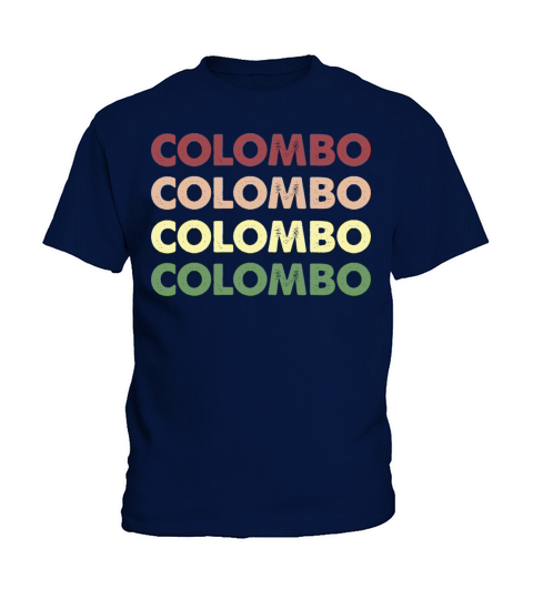 Colombo Shirt - Funny Personalized Name Colombo Kids T-Shirt