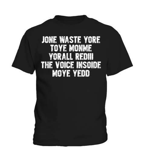 jone waste yore toye monme yorall rediii the voice Kids T-Shirt