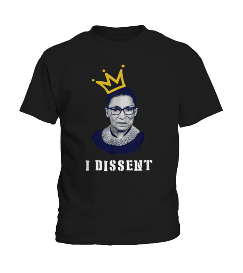 Notorious RBG Ruth Bader Ginsburg I Dissent Fight For Women Right shirt Kids T-Shirt
