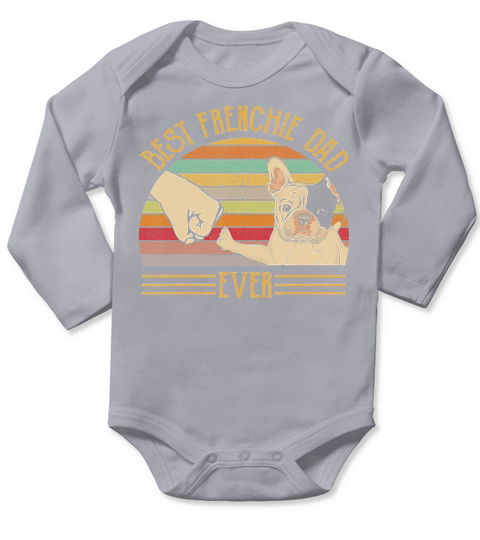 Best Frenchie Dad Ever Retro Vintage Sunset T-Shirt Long Sleeve Baby One-Piece