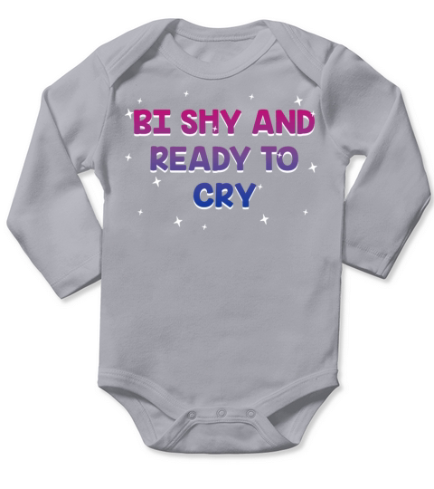 Bi Shy and Ready to Cry Bisexual Introvert Bi Long Sleeve Baby One-Piece