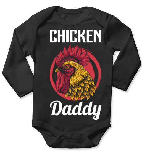 CHIVKEN DADDY DAD DAY Long Sleeve Baby One-Piece