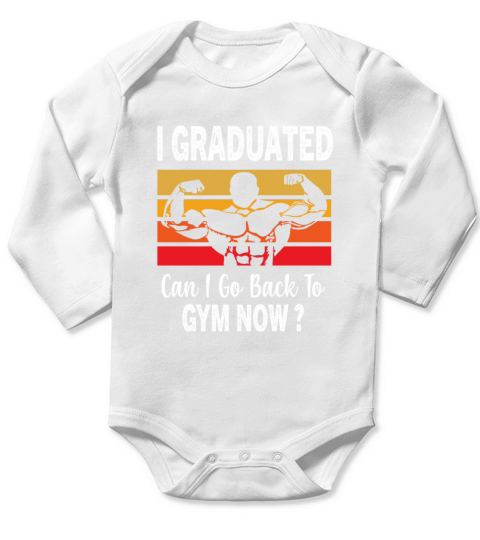 I Graduated Can I Go Back To Gym Now Retro Vintage Long Sleeve Baby One-Piece
