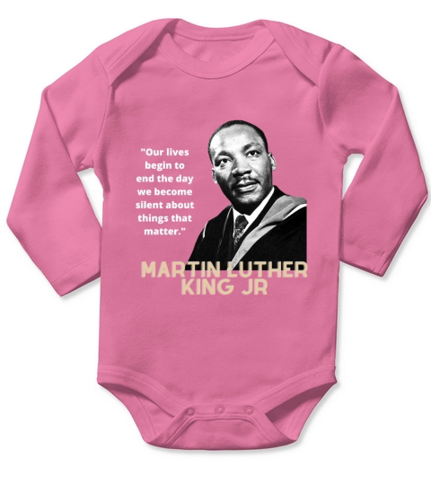 MARTIN LUTHER KING JR QUOTE Long Sleeve Baby One-Piece