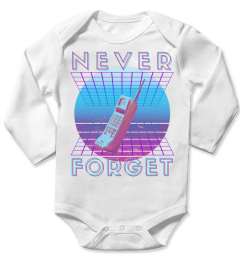 Never Forget Retro 80s 90s Nostalgia Long Sleeve Baby One-Piece
