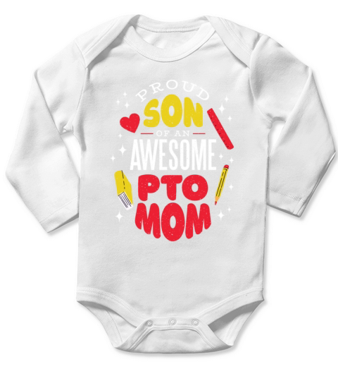 Son of an awesome Pto Mom Son of an awesome Pto Mo Long Sleeve Baby One-Piece