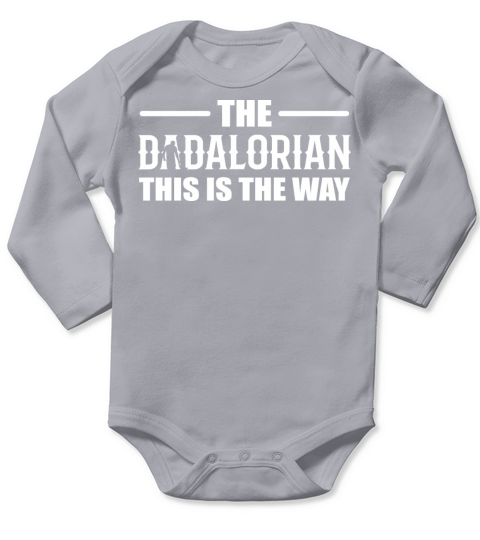 The Dadalorian Humorous Dad Gift Long Sleeve Baby One-Piece