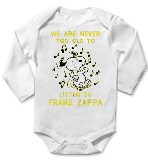 We Are Never Too Old To Listen To Frank Zappa 2020 Long Sleeve Baby One-Piece