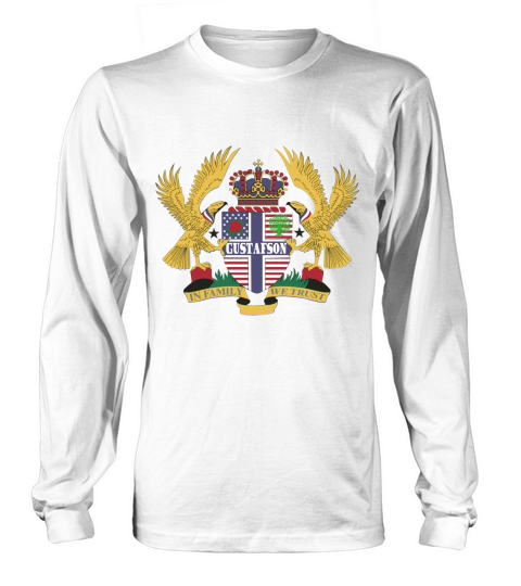 Gustafson Family Crest For American People - Gustafson Family T-Shirt, Hoodie, Sweatshirt Long sleeved Unisex
