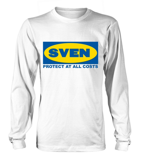 Sven PROTECT AT ALL COSTS Long sleeved Unisex