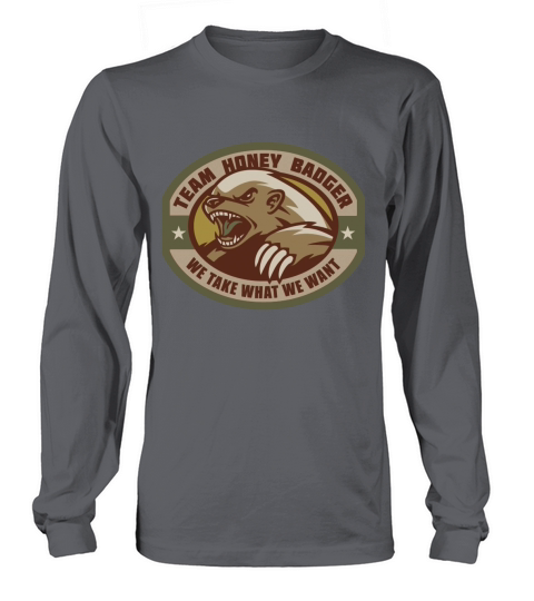 Team Honey Badger Military Morale Patch Veteran Long sleeved Unisex