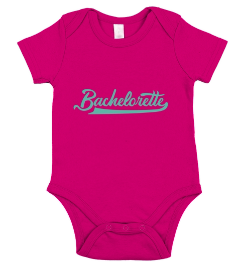 Bachelorette Wedding Quote Short Sleeve Baby One-Piece
