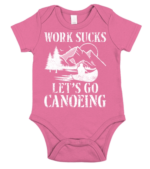 Canoe Canoeing Vintage Work Sucks Short Sleeve Baby One-Piece