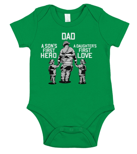 Dad - A sons first hero and a daughters first love shirt Short Sleeve Baby One-Piece