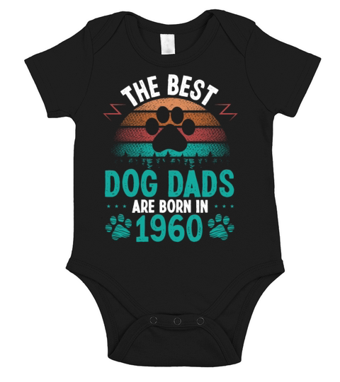 Dog Dad Born in 1960 Birthday for Dog Father 1960 Short Sleeve Baby One-Piece