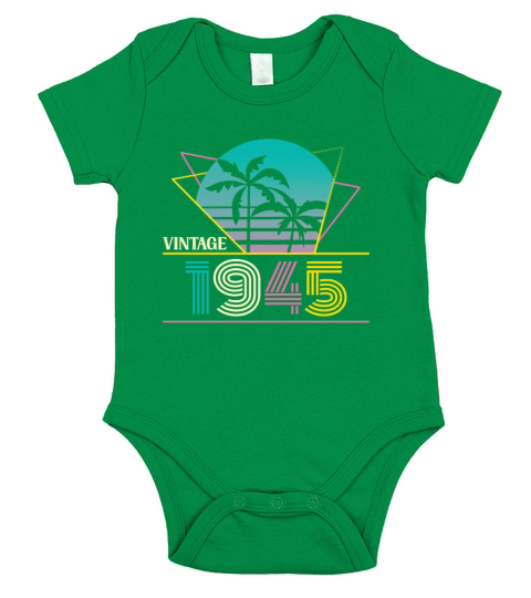 Funny Birthday Born in 1945 Limited Edition Short Sleeve Baby One-Piece
