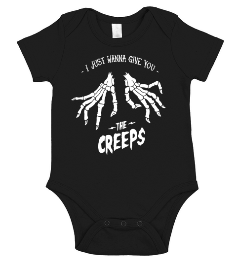 I JUST WANNA GIVE YOU THE CREEPS TSHIRT FOR HALLOWEEN Short Sleeve Baby One-Piece