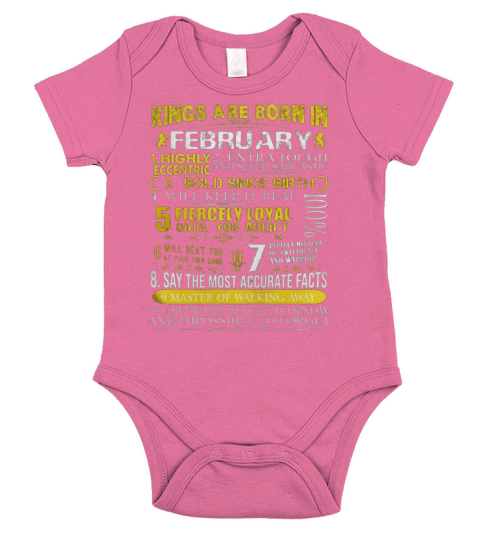 Kings Are Born In February Facts Birthday Short Sleeve Baby One-Piece