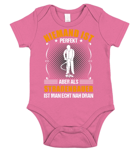 Road Builder Funny Quote Construction Worker Gift Short Sleeve Baby One-Piece