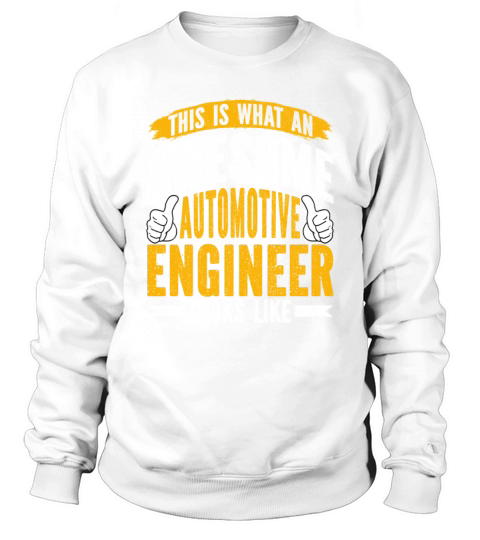 Automotive Engineer Funny Automotive Engineering Sweatshirt Unisex