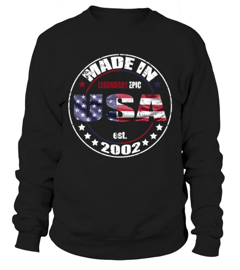 Birthday Saying Born USA 2002 Sweatshirt Unisex