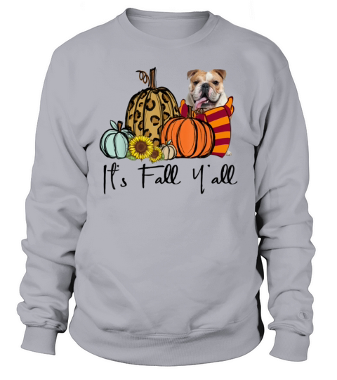 Its Fall Yall English Bulldog Leopard Pumpkin Su Sweatshirt Unisex