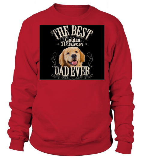 Mens Best Golden Retriever Dad Ever Funny Dog Lover Gifts for Men T-Shirt - Mouse Pad Sweatshirt Unisex