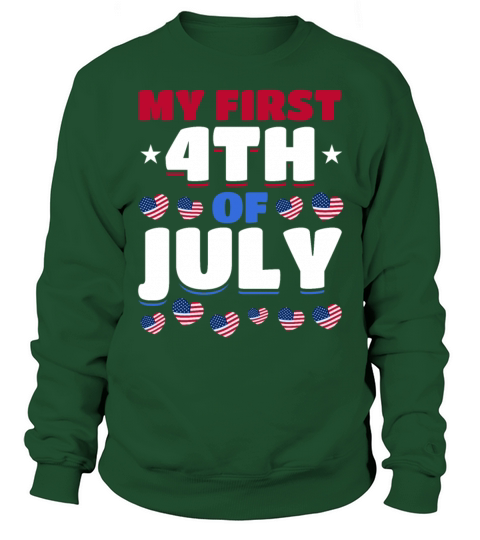 Patriotic Day US Flag 4th Of July Party My First Sweatshirt Unisex