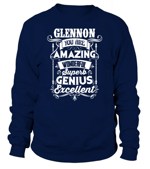 Proud To Be GLENNON Tshirt Sweatshirt Unisex