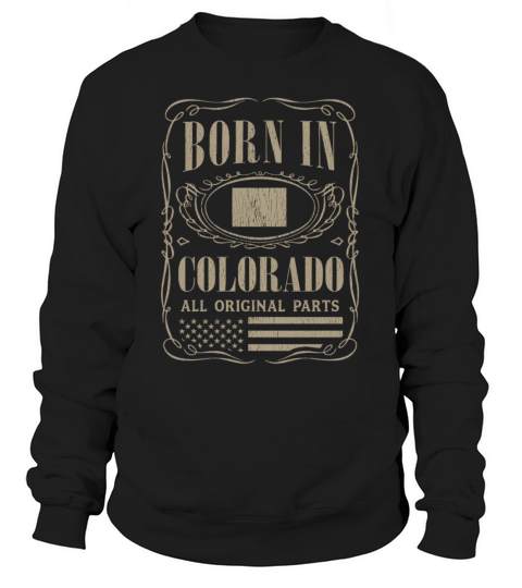 Vintage America US States Born Colorado Sweatshirt Unisex