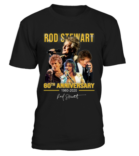Rod Stewart 60th anniversary 1960-2020 signature shirt T-Shirt Unisex