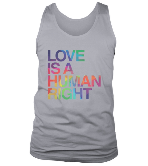 Love is Human Right LGBT Gay Pride Tank Top Unisex