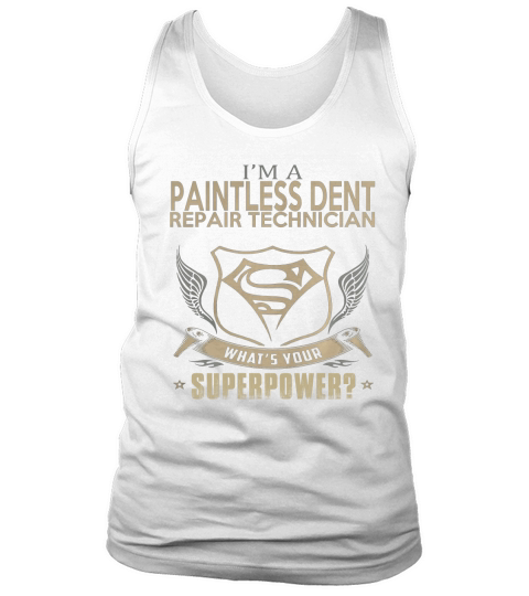 PAINTLESS DENT REPAIR TECHNICIAN Tank Top Unisex
