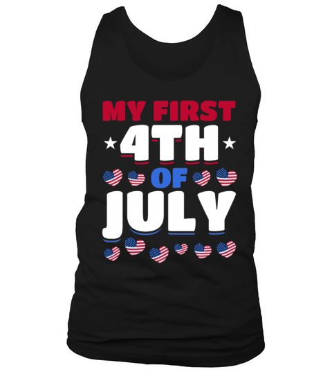 Patriotic Day US Flag 4th Of July Party My First Tank Top Unisex