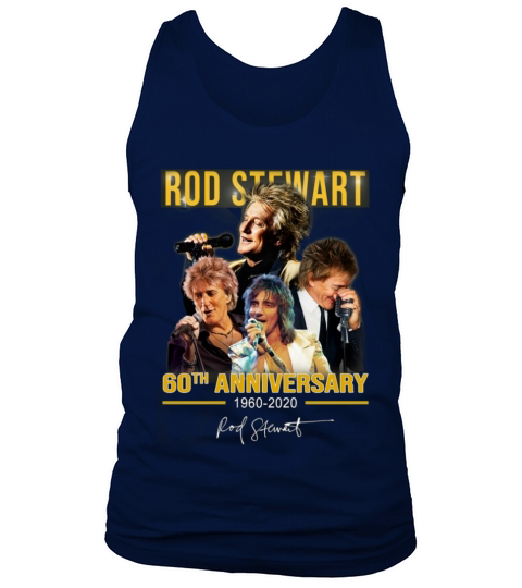 Rod Stewart 60th anniversary 1960-2020 signature shirt Tank Top Unisex