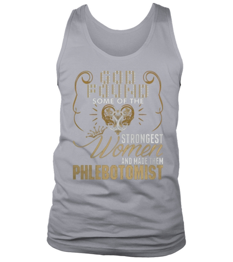 Strongest Women Made Phlebotomist - Women’s Premium T-Shirt Tank Top Unisex