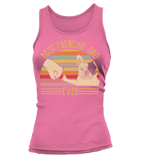 Best Frenchie Dad Ever Retro Vintage Sunset T-Shirt Tank top Woman