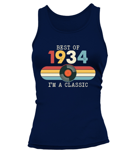 Funny Birthday Best Of 1934 Im A Classic Tank top Woman