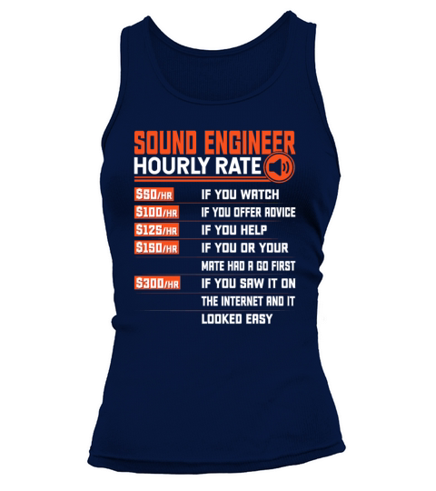 Sound Engineering Hourly Rate - Funny Audio Tank top Woman
