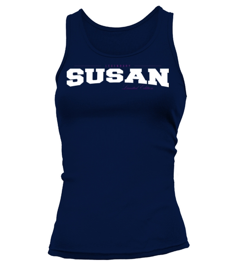 Susan Name Limited Edition Funny Retro Vintage 80s Tank top Woman
