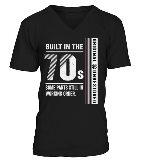 Built In The 70s Funny Vintage Classic Birthday V-Neck T-shirt