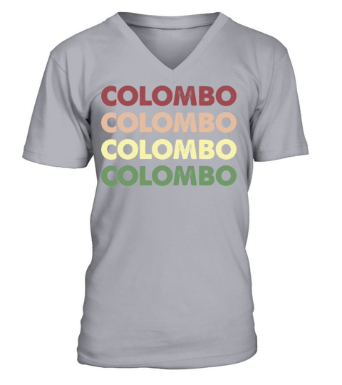 Colombo Shirt - Funny Personalized Name Colombo V-Neck T-shirt
