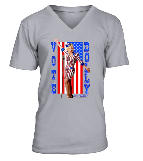 Dolly Parton For President American Flag shirt V-Neck T-shirt