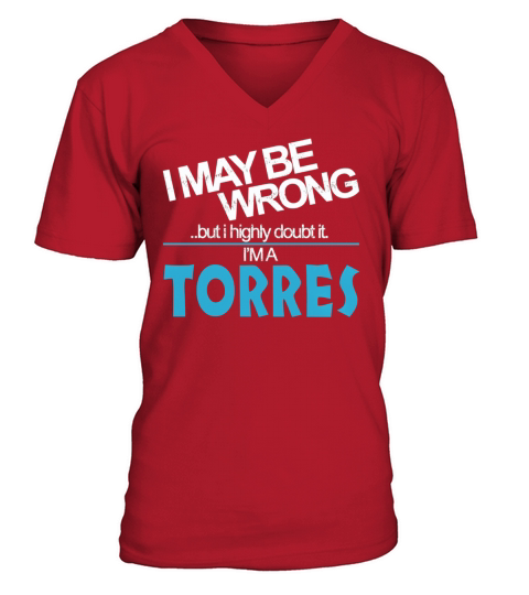 Torres Doubt Wrong - Torres Name Shirt V-Neck T-shirt