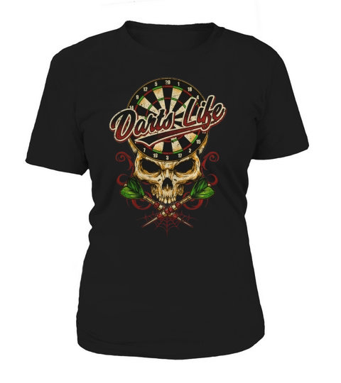 Darts-T-Shirt darts-life skull Arrow dartboard bullseye Team-Shirt birthday gift by tees paradise Women's T-Shirt