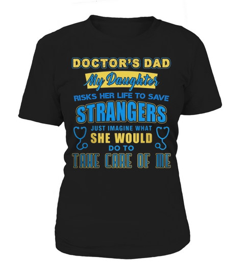 Perfect T-Shirt For Doctor Dad Women's T-Shirt