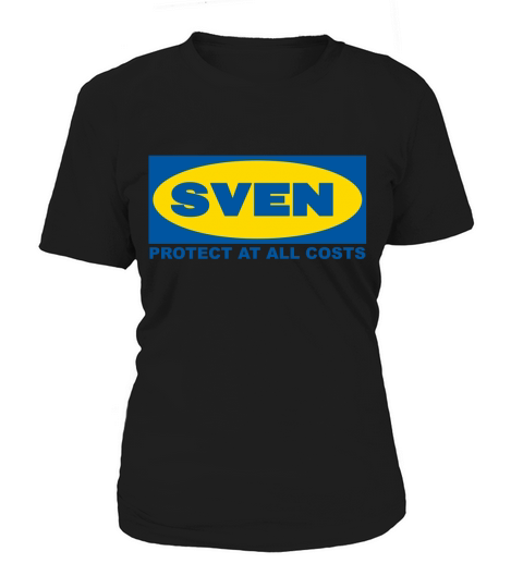 Sven PROTECT AT ALL COSTS Women's T-Shirt