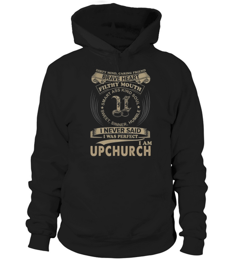 Cool UPCHURCH TShirt. Funny Gifts For Men/Women Hoodie Unisex