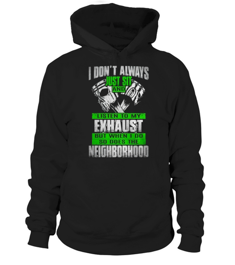 Mechanic - Listen To My Exhaust... Hoodie Unisex
