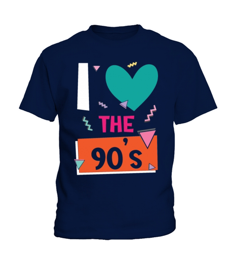 I Love The 90s 1990 Vintage Nineties Party 1990s Kids T-Shirt